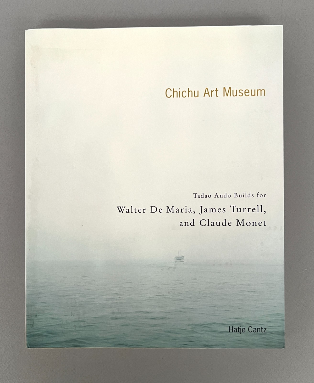 TADAO ANDO Japanese Architecture CHICHU ART MUSEUM James Turrell Claude Monet