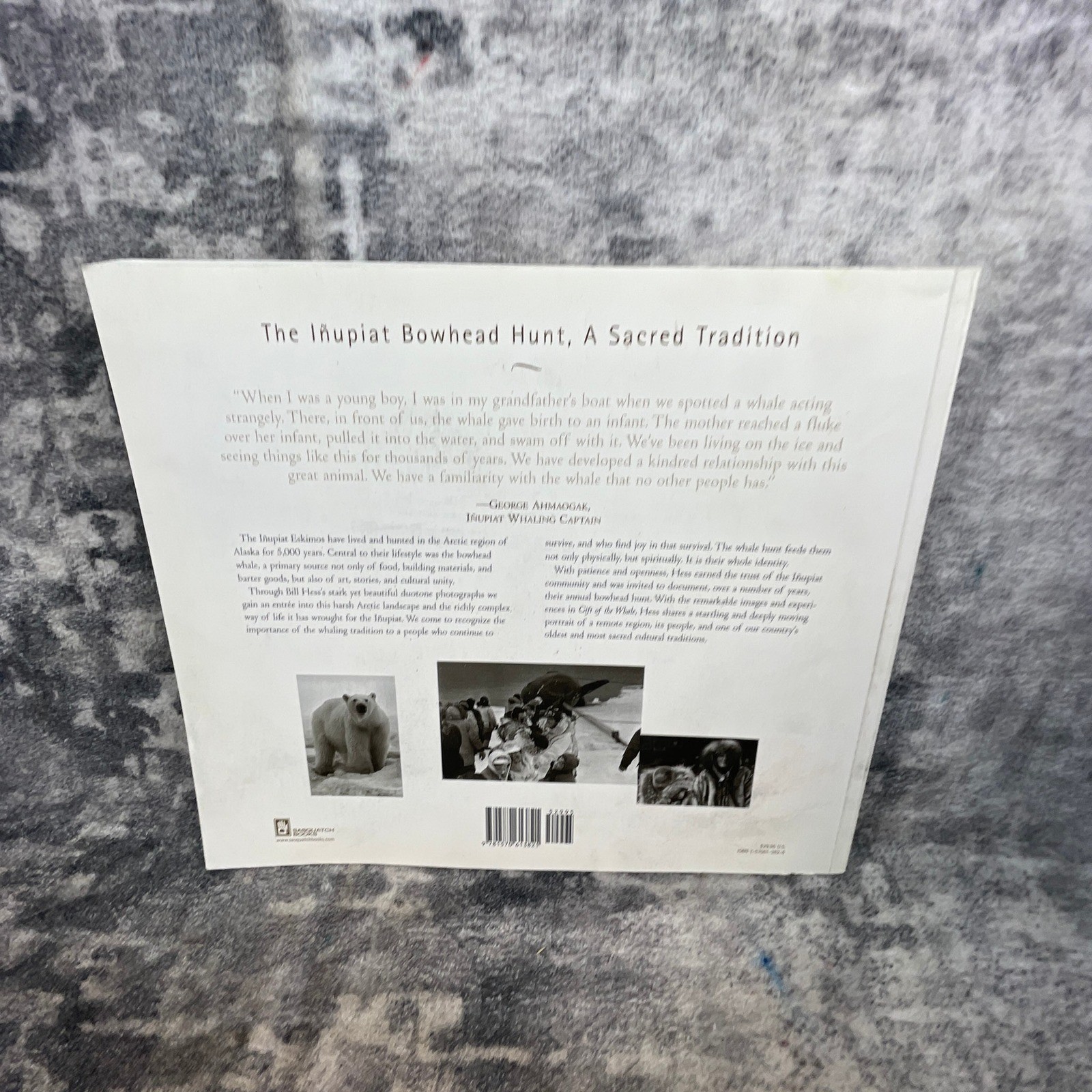 Gift of the Whale Bill Hess Inupiat Bowhead Hunt Sasquatch Books