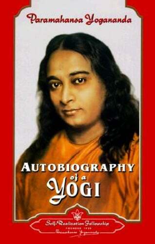 Autobiography of a Yogi by Paramahansa Yogananda: New