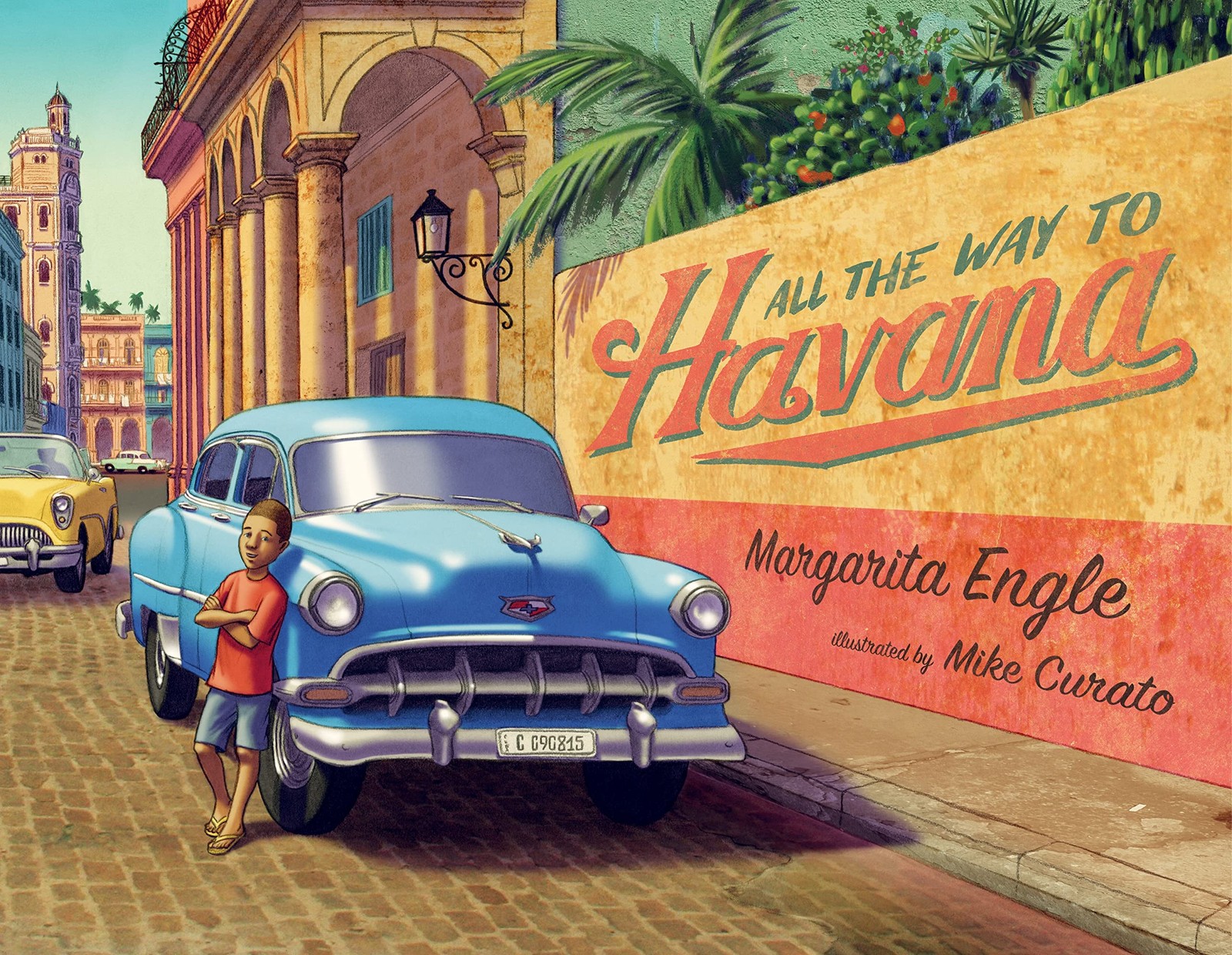 All the Way to Havana – Engle, Margarita|Curato, Mike – Good – See condition…