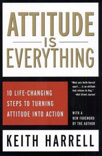 Attitude is Everything: 10 Life-Changing Step- 9780060954901, paperback, Harrell