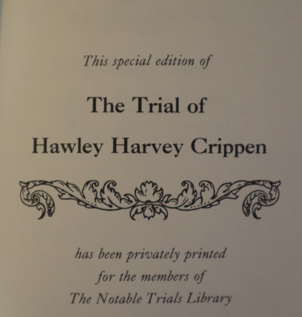 The Trial Of Hawley Harvey Crippen The Notable Trials Library hardcover 1991