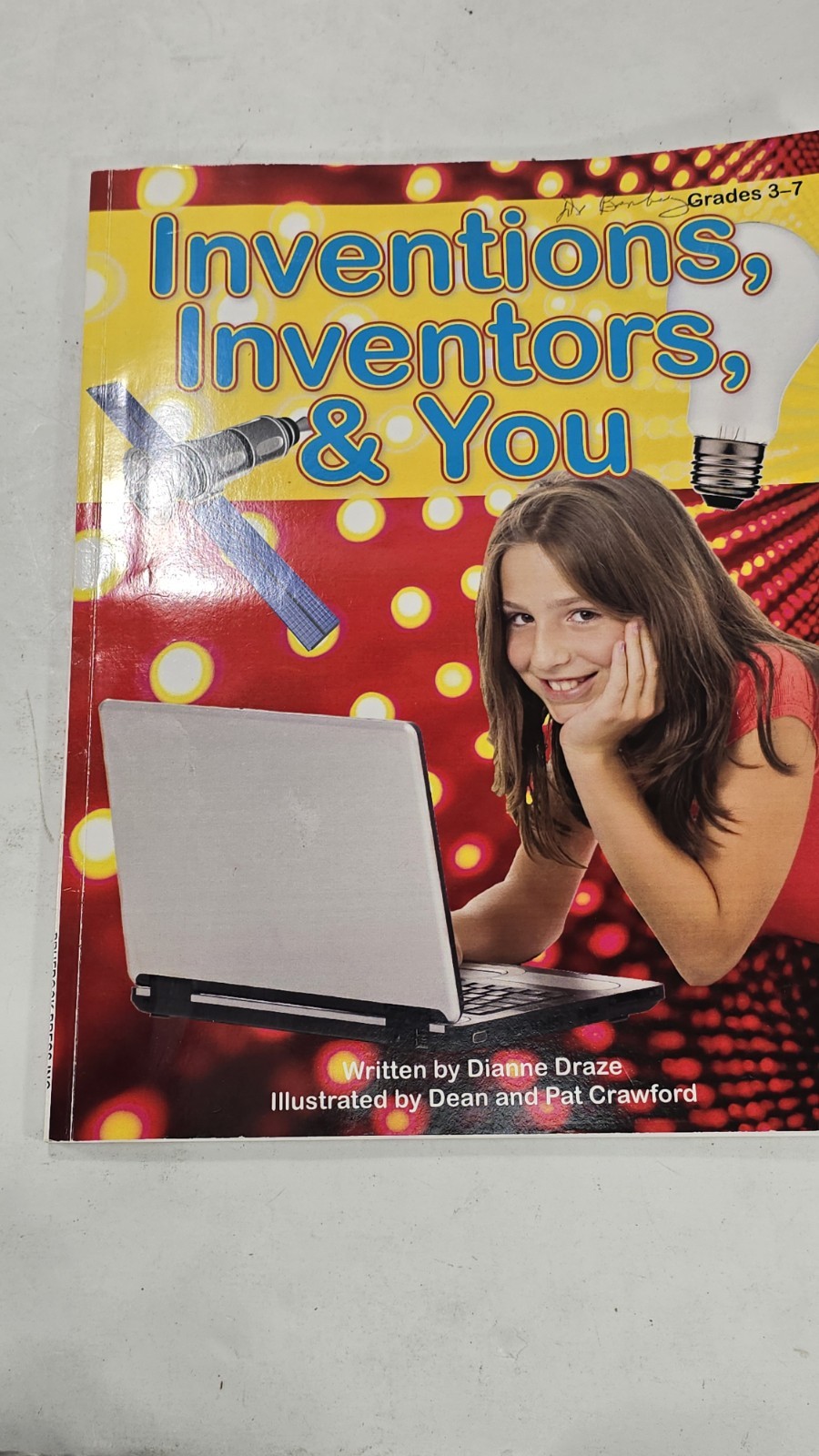Inventions, Inventors And You, Paperback by Draze, Dianne