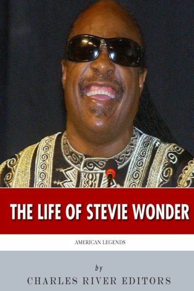 American Legends: The Life Of Stevie Wonder