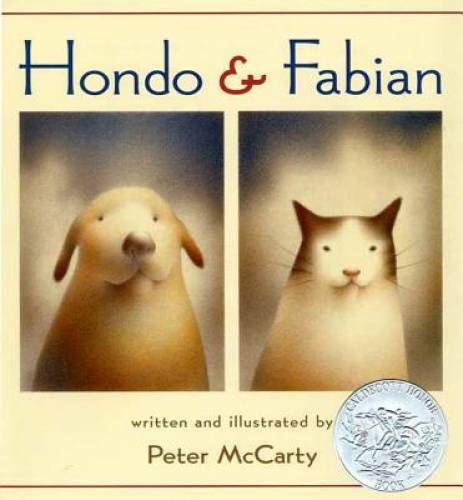 Hondo and Fabian – Hardcover By McCarty, Peter – GOOD