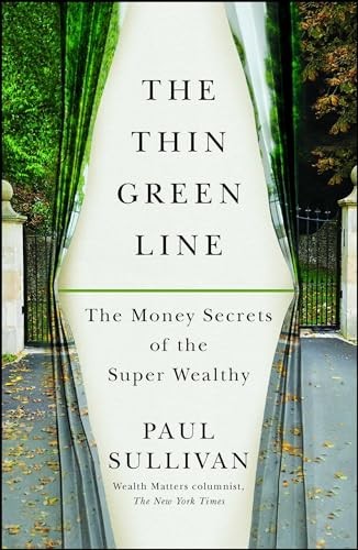 The Thin Green Line: The Money Secre…, Sullivan, Paul