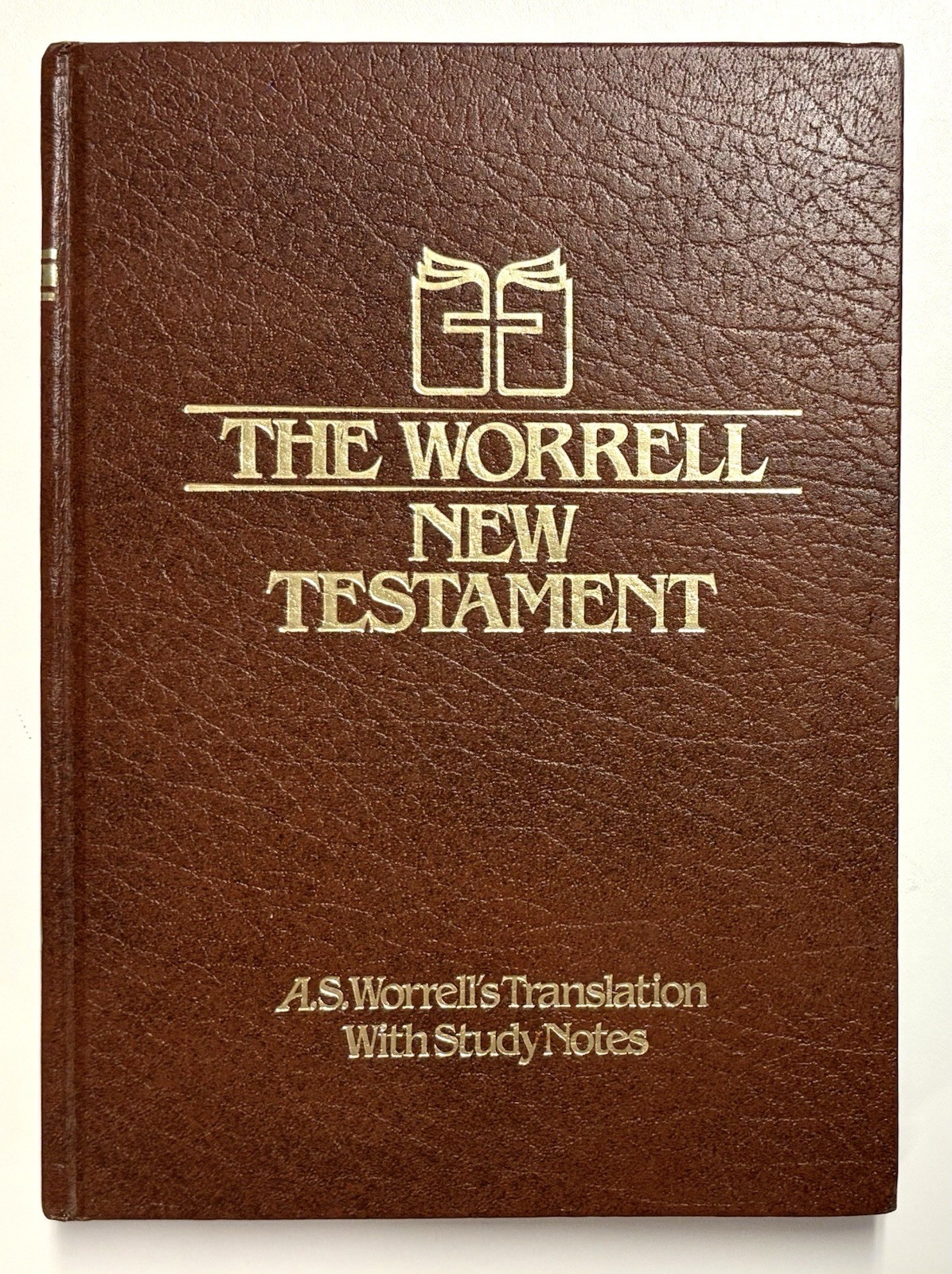 Worrell New Testament by A. S. Worrell 1980 Hardcover Gospel Publishing House