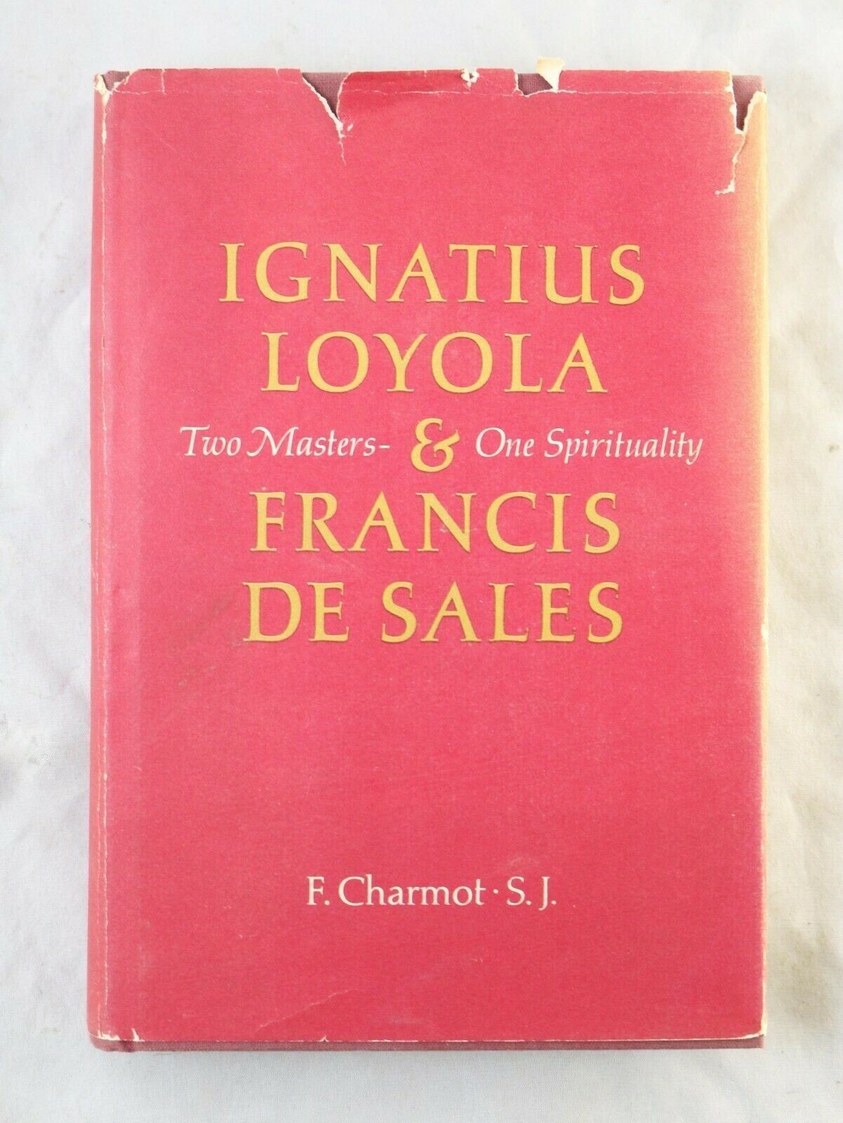 Two Masters & One Spirituality (Ignatius Loyola, Francis De Sales, 1966)