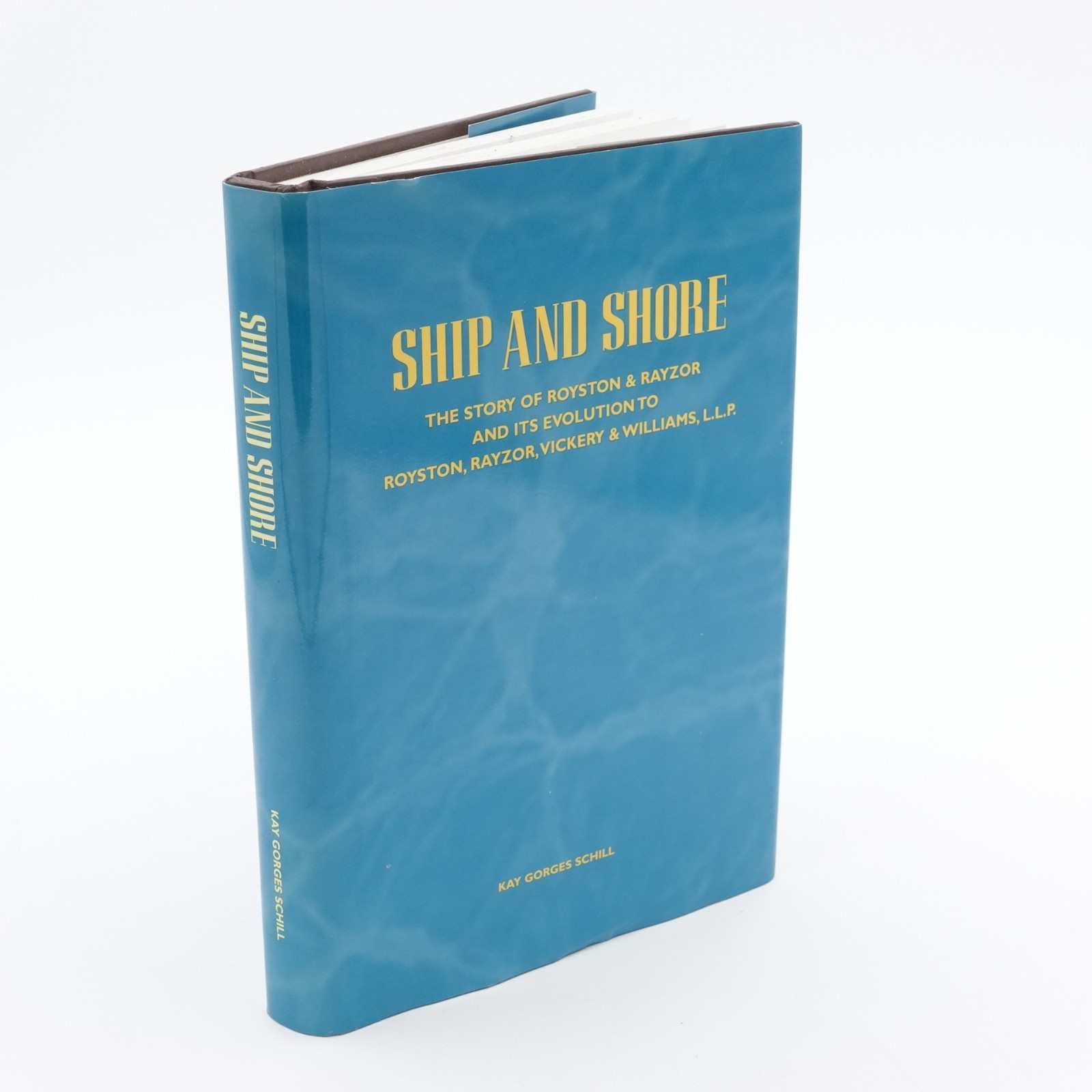 Ship and Shore, Kay Schill (2000, Hardback DJ) Inscribed VGC 247 pages