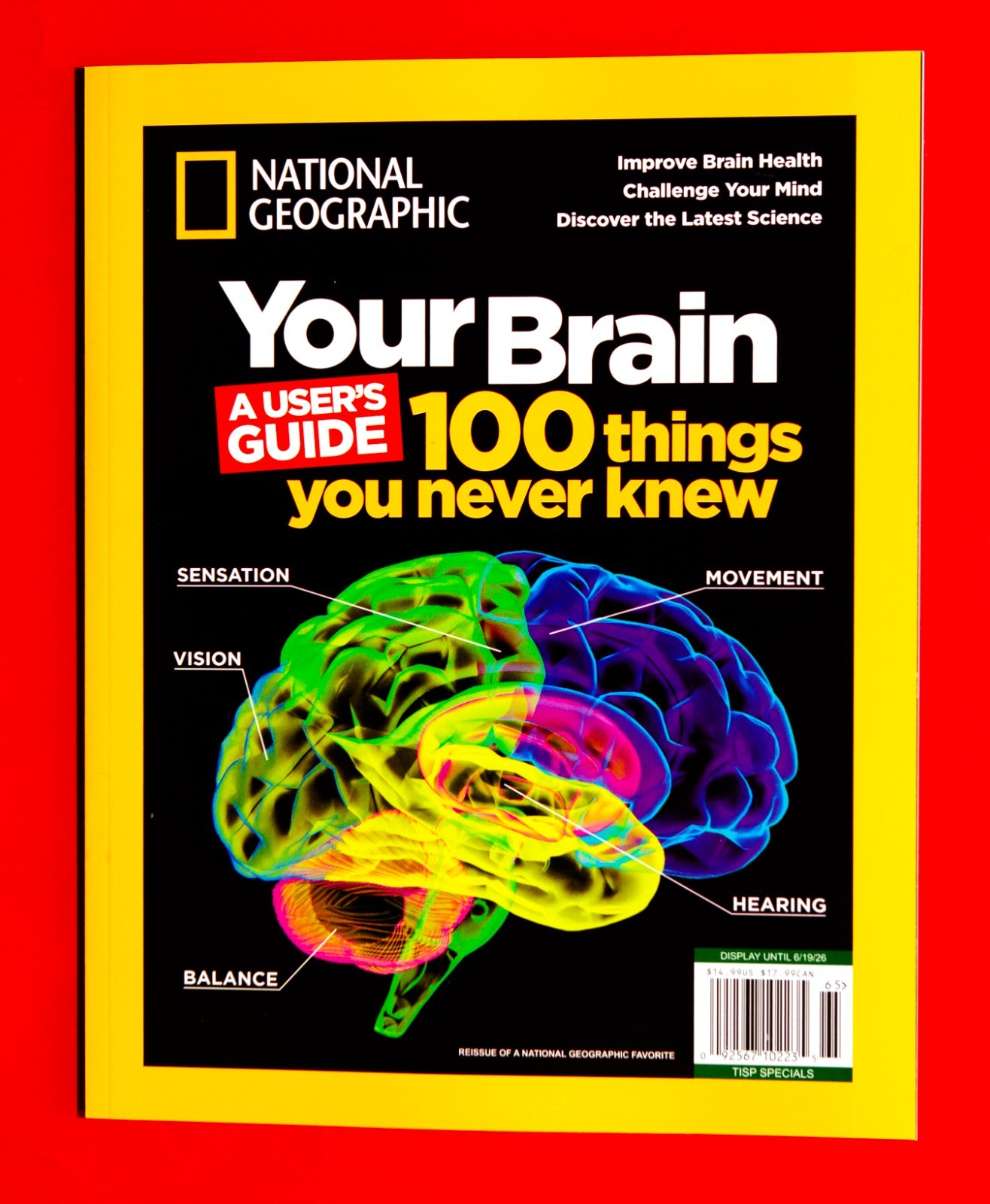 Your Brain: A Users Guide – 100 Things You Never Knew – Discover Latest Science