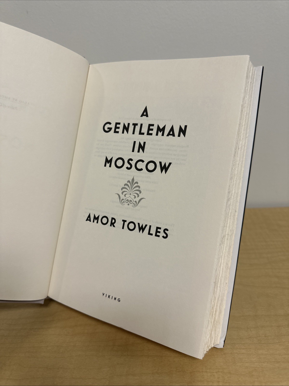 Amor Towles A Gentleman In Moscow (First Edition 1st Printing)