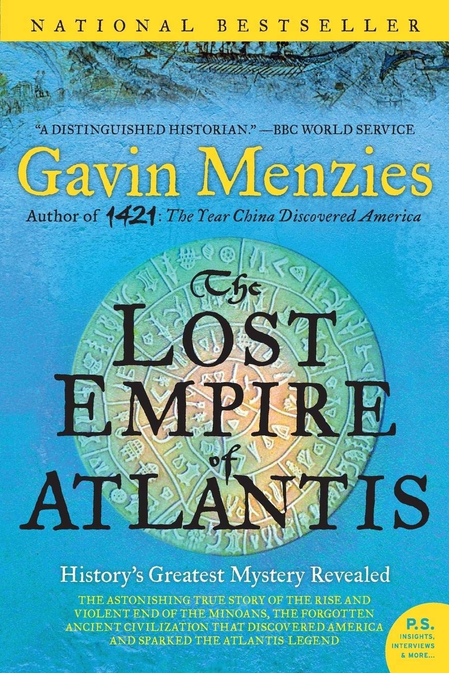 The Lost Empire of Atlantis: History’s Greatest Mystery Revealed