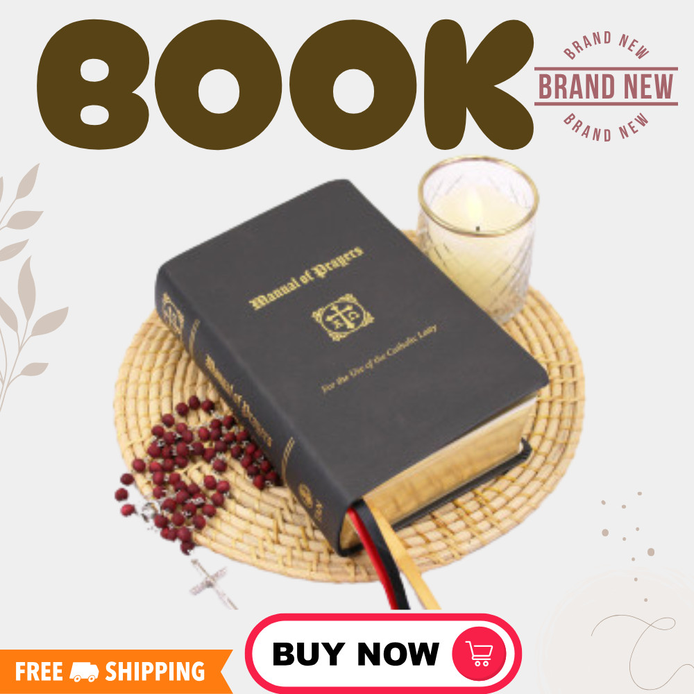 A Manual of Prayers: For the Use of the Catholic Laity | 9781505128338 | SEALED
