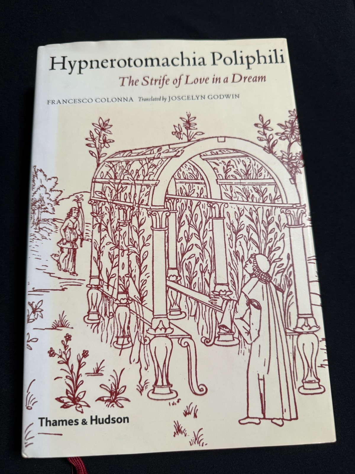 Hypnerotomachia Poliphili New Edition : The Strife of Love in a Dream