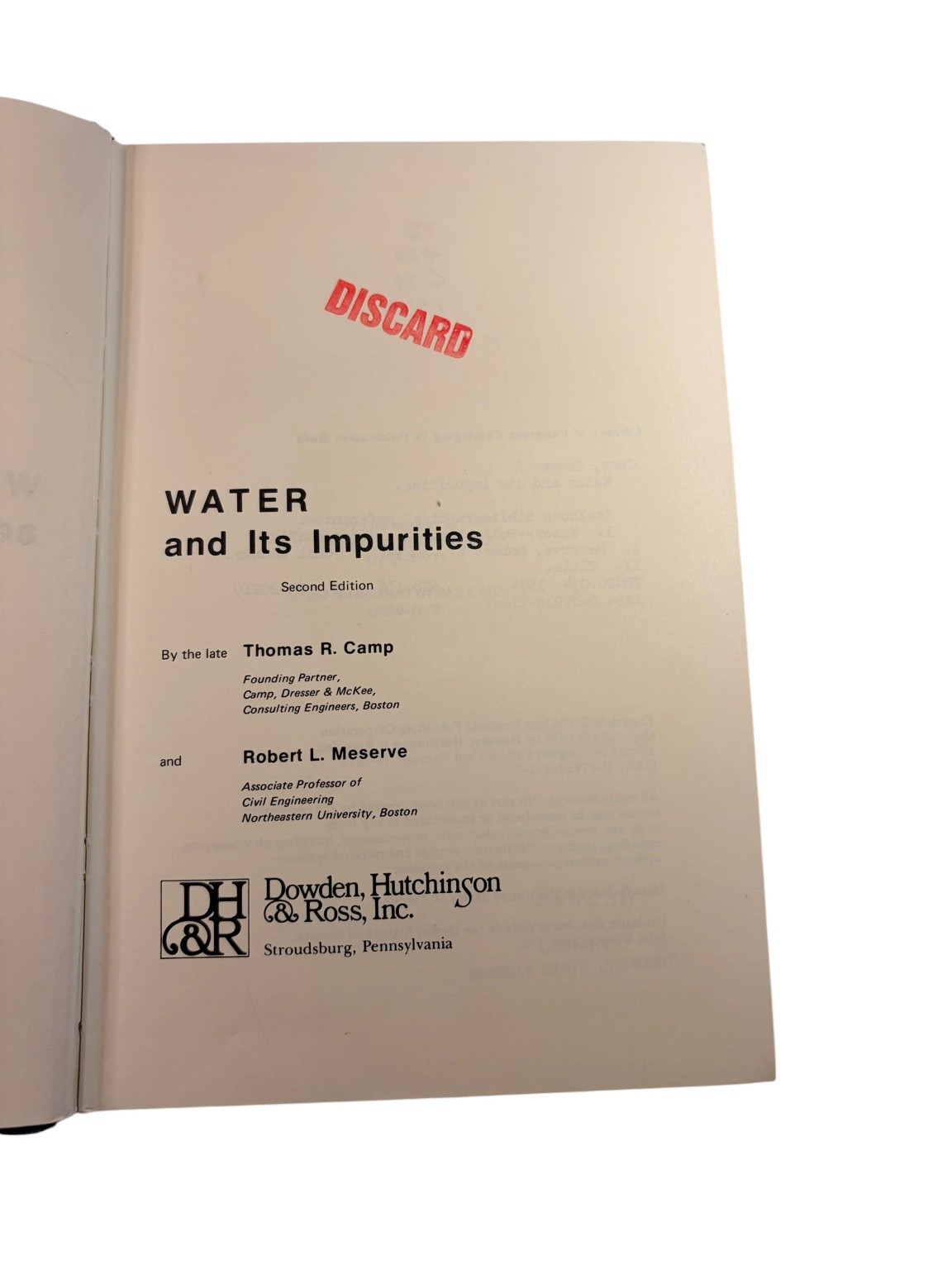 Water & Its Impurities Camp Meserve 1974 Second Ed Water Quality Science Dowden