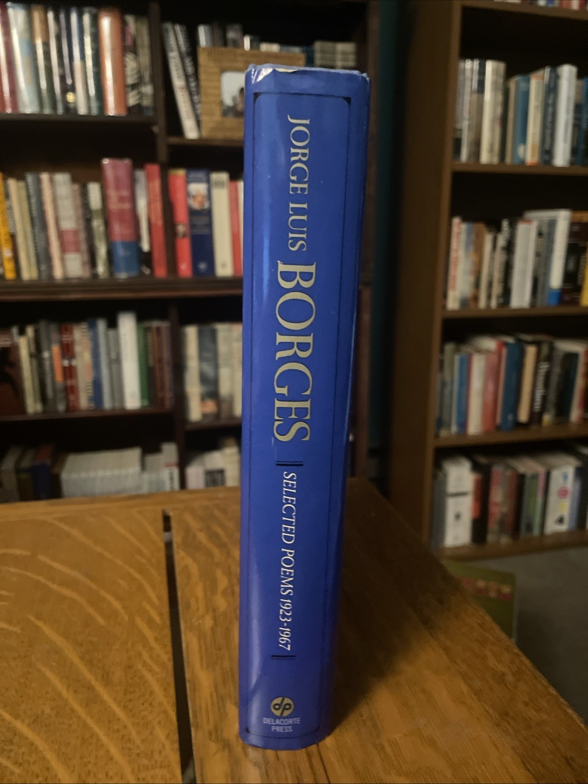 JORGE LUIS BORGES Selected Poems 1923-1967 HC 1972 Delacorte Press DJ Ex-Library