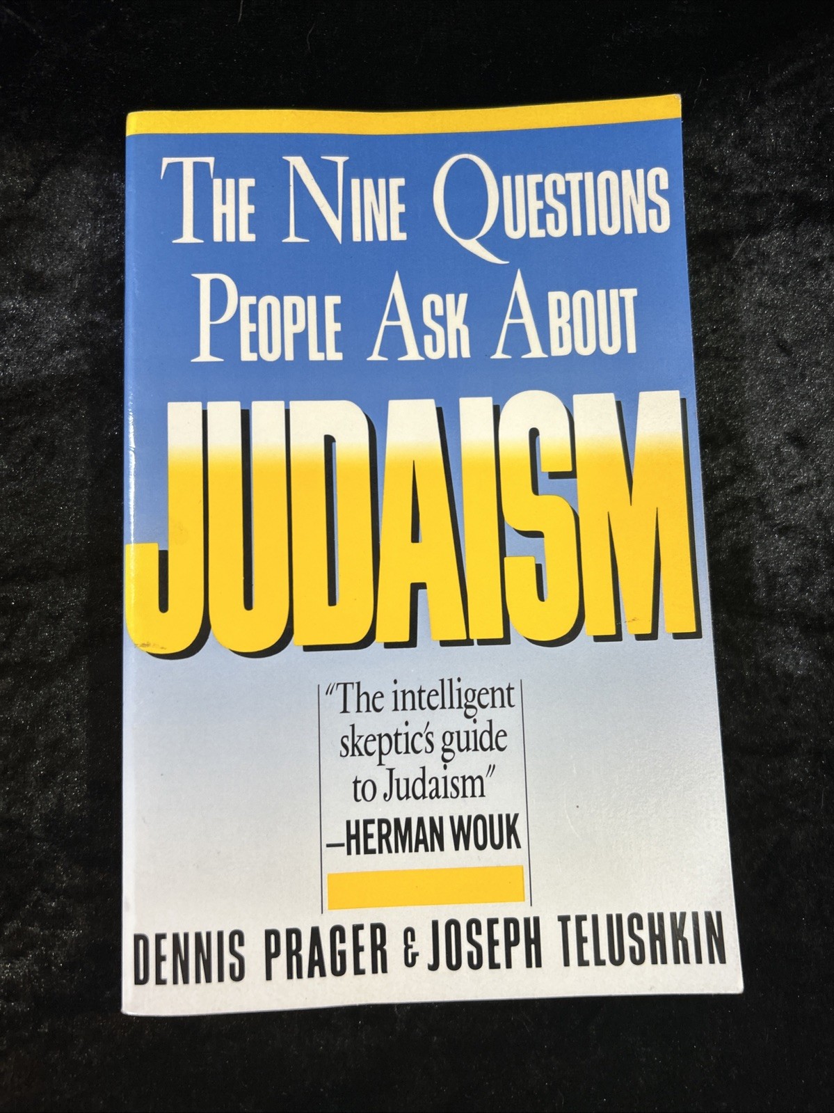 Nine Questions People Ask about Judaism – Joseph Telushkin/Dennis Prager – p/b
