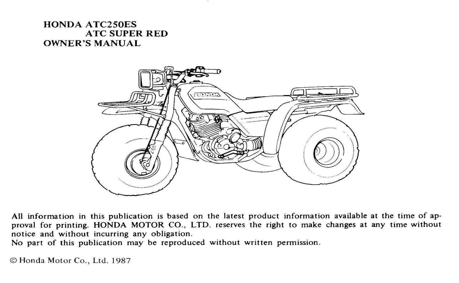 1987 Honda ATC Super Red 250ES Owner’s Manual 71 Pages