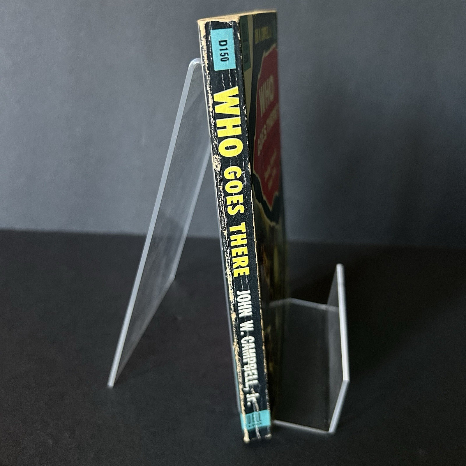 Who Goes There? And Other Stories John W. Campbell 1955 Dell Books ‘THE THING’