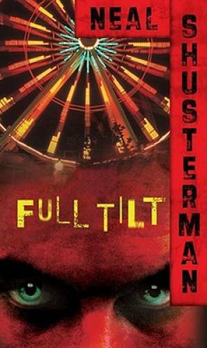 Full Tilt – Mass Market Paperback By Shusterman, Neal – GOOD