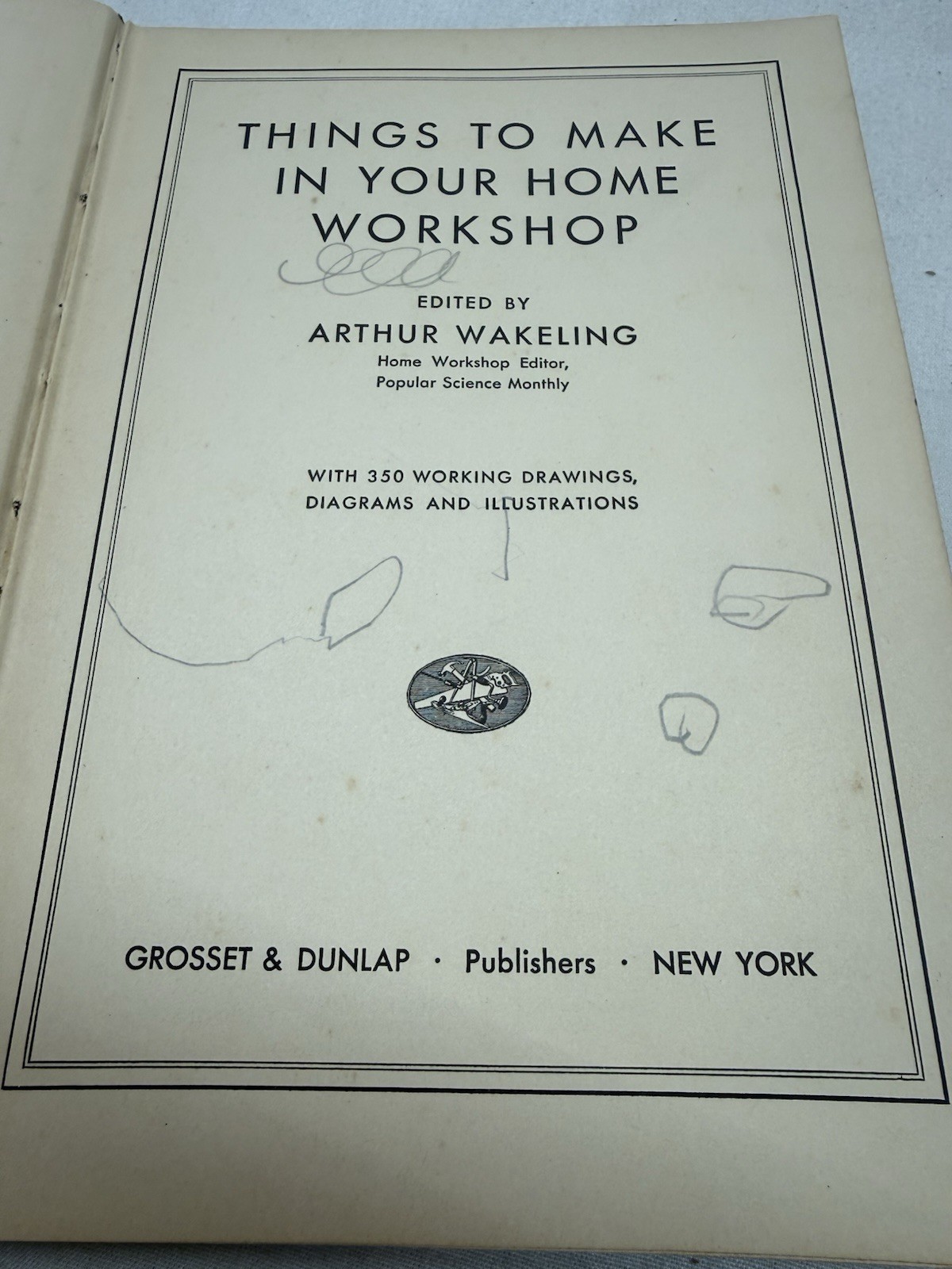 THE HOME WORKSHOP MANUAL by Arthur Wakeling – 1938 Hardcover Popular Science