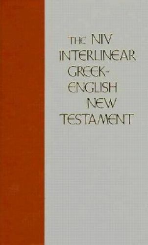 The New International Version Interlinear Greek-English N- 0310286808, hardcover