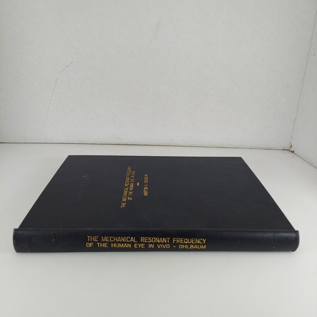 Bound PhD Thesis The Mechanical Resonant Frequency Of The Human Eye In Vivo HC
