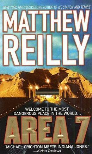 Area 7: A Shane Schofield Thriller; Scare- paperback, 0312983220, Matthew Reilly