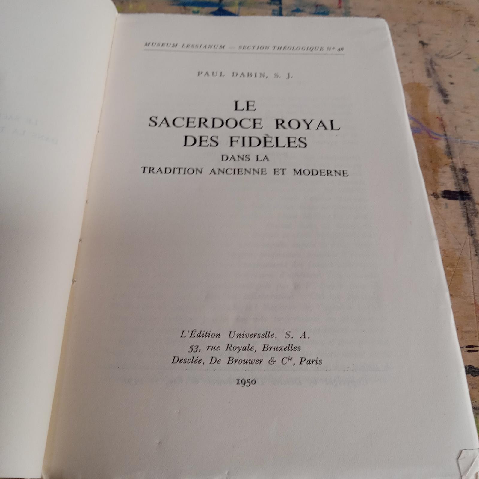 Paul Dabin Le Sacerdoce Royal Des Fideles 1950 Desclee De Brouwer Paris 4toSC VG