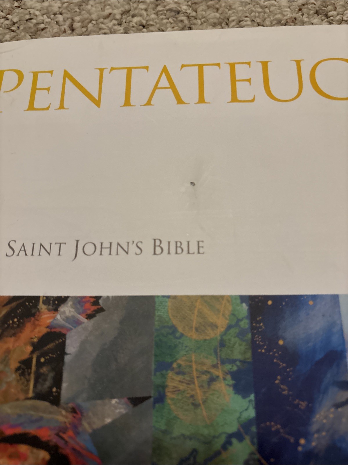 The Saint John’s Bible: Pentateuch Volume 1 by Donald Jackson Hardcover 2006