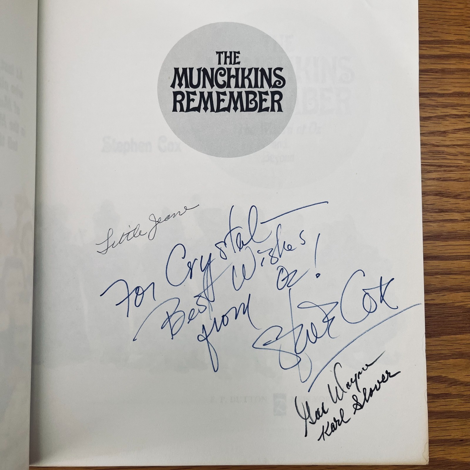 WIZARD of OZ MUNCHKINS REMEMBER Book SIGNED Author Cox + 3 Munchkins