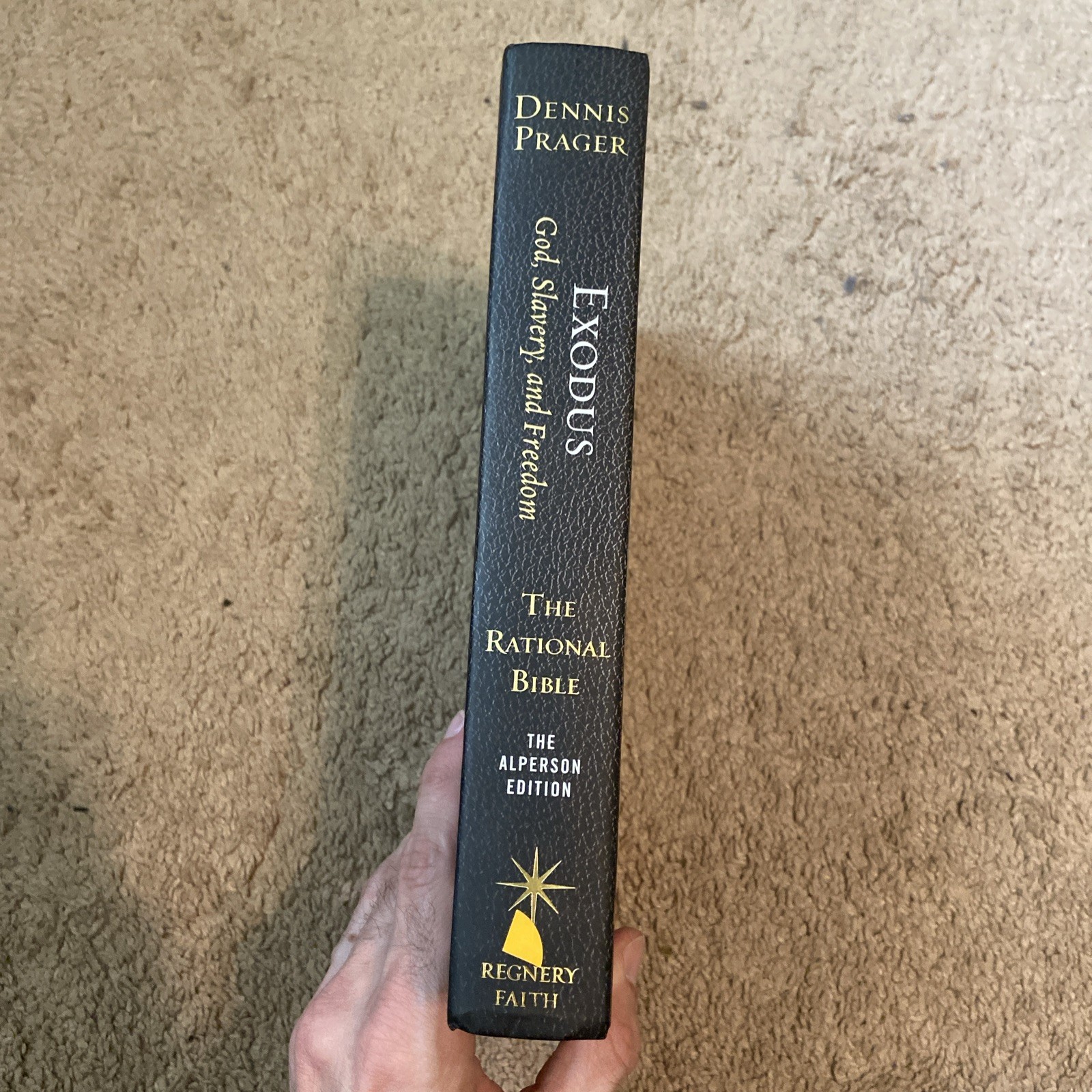 The Rational Bible Exodus Dennis Prager Hardcover 2018 Religion Faith 1st ed.