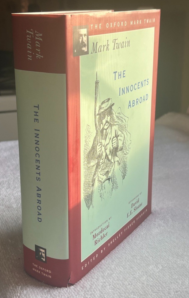 MARK TWAIN The Innocents Abroad HC/DJ 1stThus ’96 OXFORD * MORDECAI RICHLER VG+