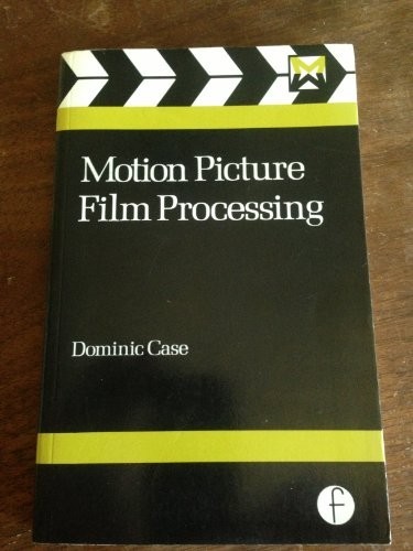 Motion Picture Film Processing (Media…, Case, Dominic