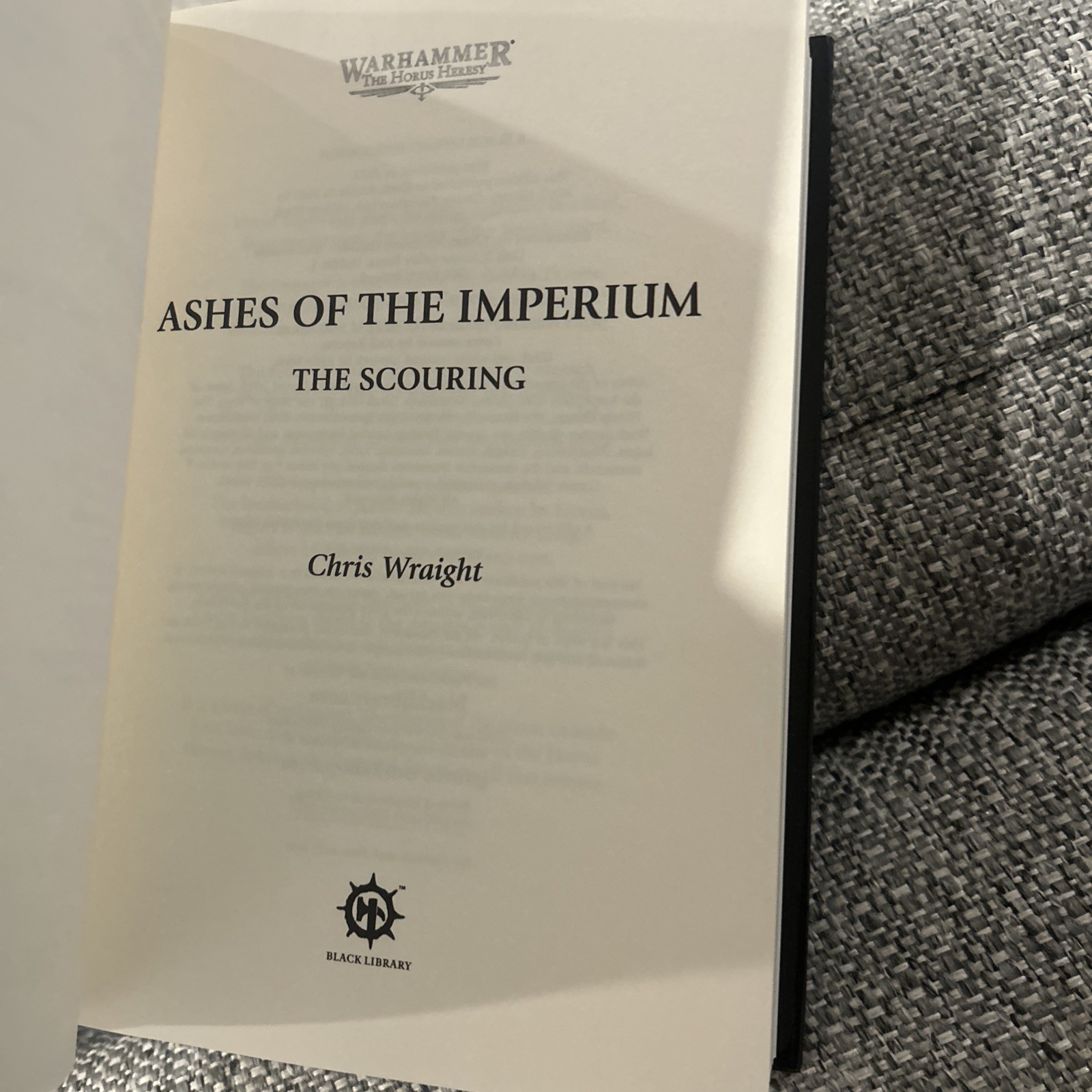The Horus Heresy: Ashes of the Imperium – The Scouring: Book I Hardcover Used