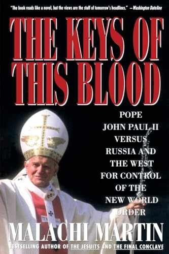 Keys of This Blood: Pope John Paul – Paperback, by Malachi Martin – Acceptable