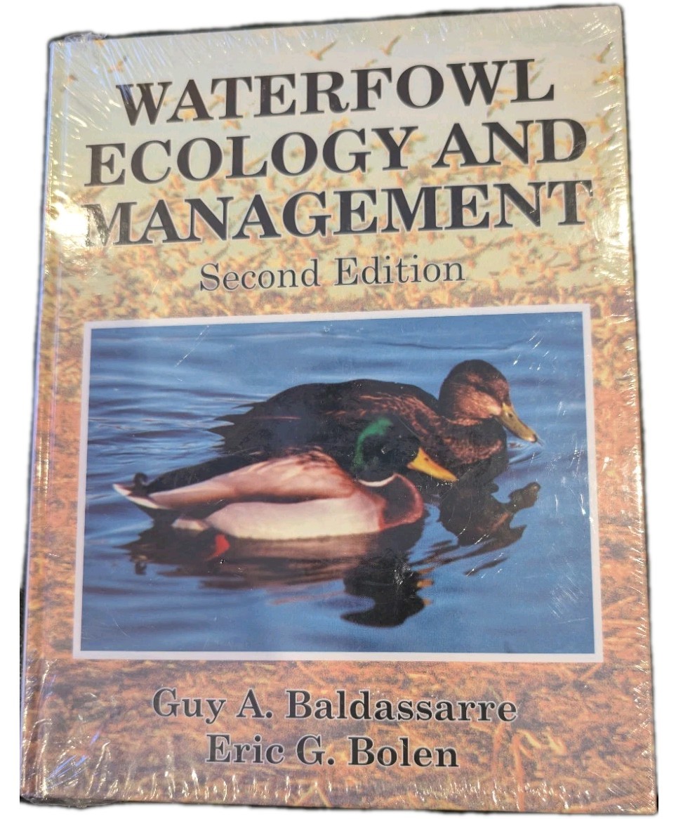 “Waterfowl Ecology and Management” Second Edition by Guy A Baldassarre Brand New