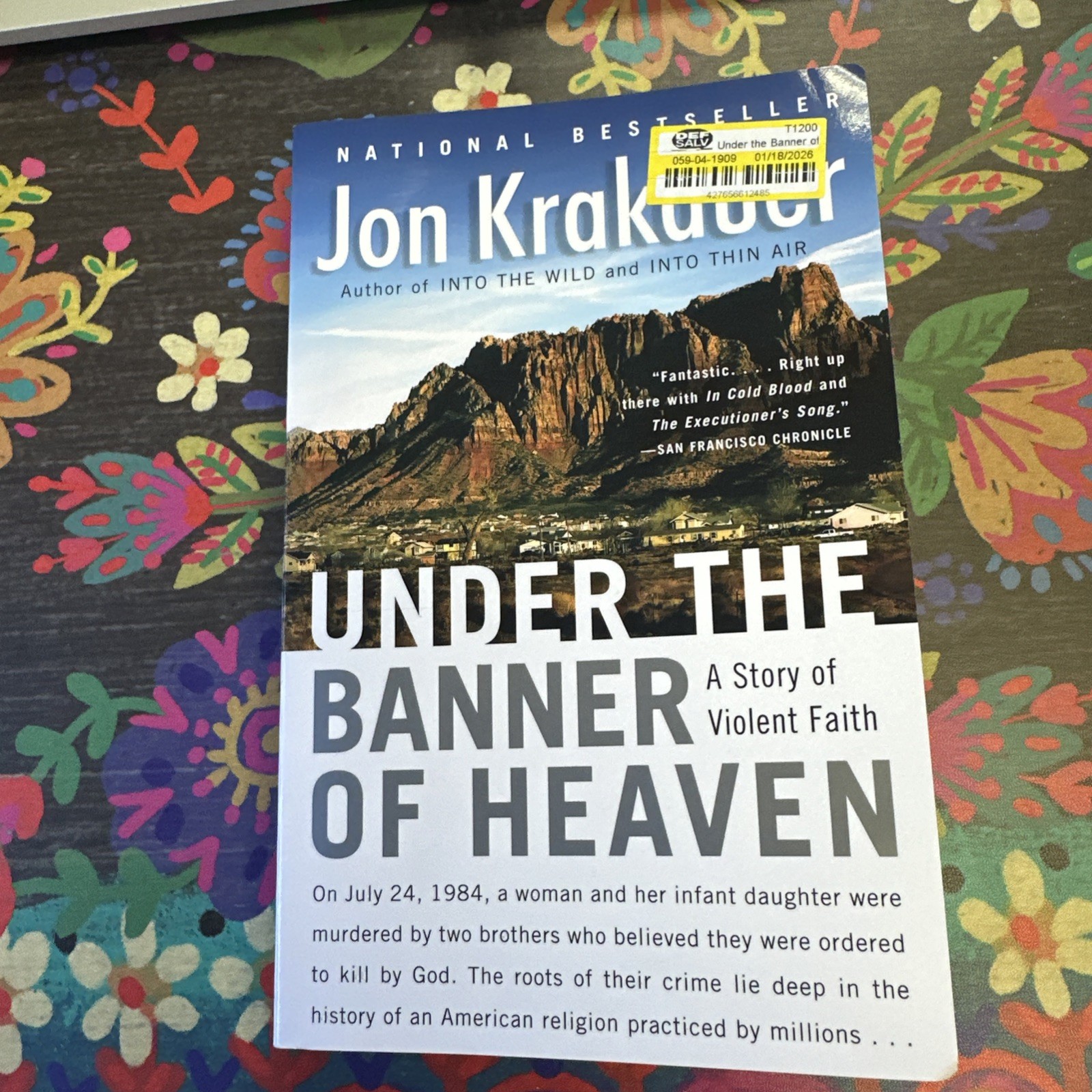 Under the Banner of Heaven: A Story of Violent Faith – Paperback – GOOD