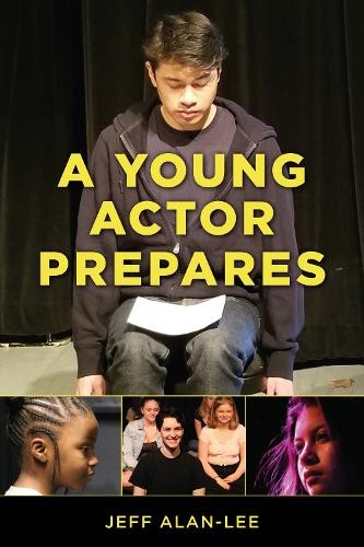 Jeff Alan-Lee A Young Actor Prepares (Paperback) (UK IMPORT)