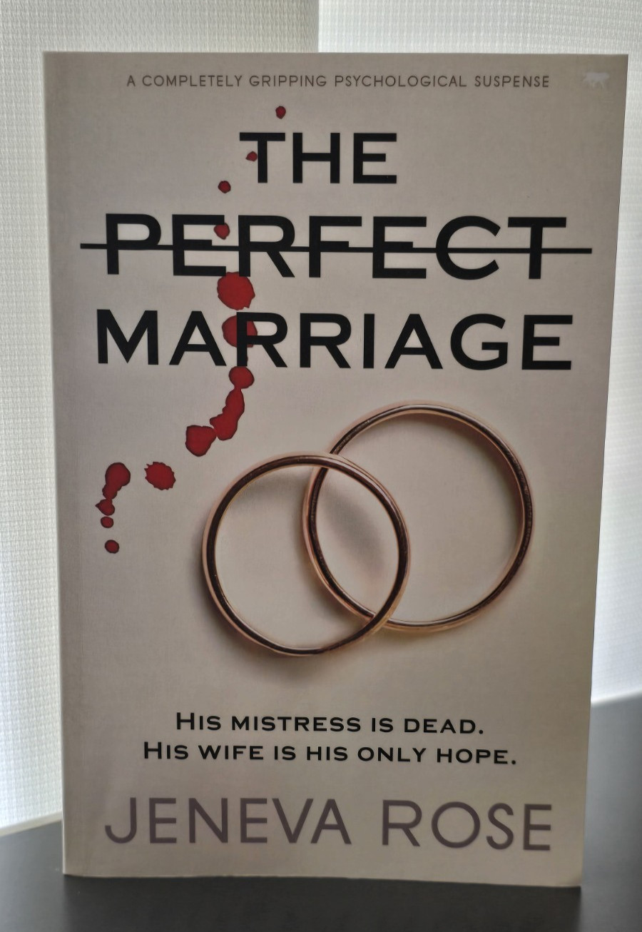The Perfect Marriage: A Novel by Jeneva Rose (Paperback)