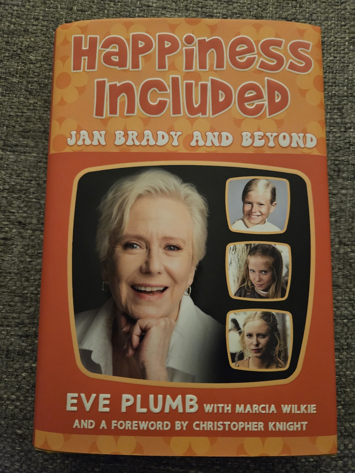 Eve Plumb – SIGNED – Happiness Included: Jan Brady & Beyond – Personalized -2026