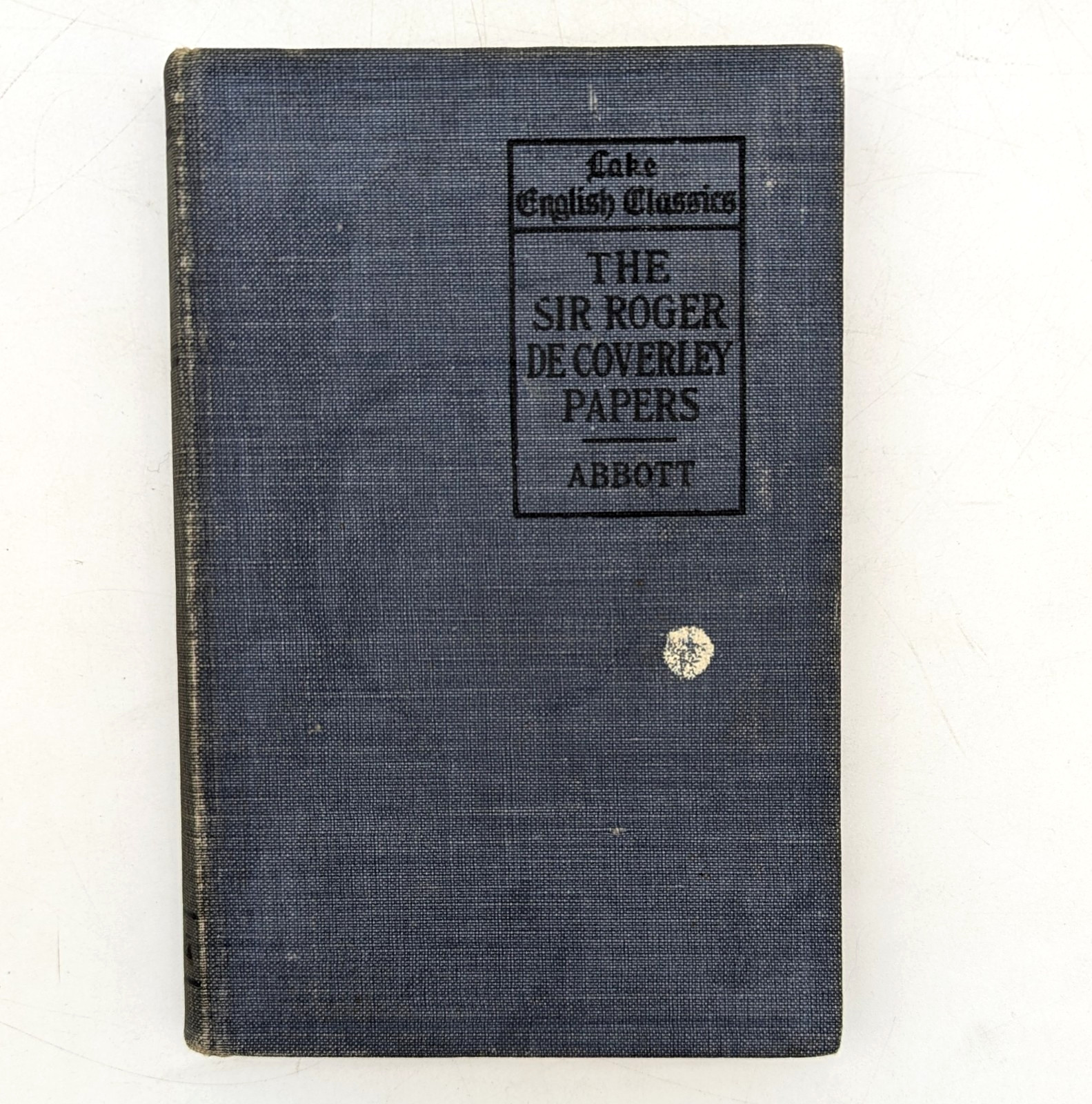 1906 The Sir Roger De Coverley Papers, The Lake English Classics by H. Abbott HC