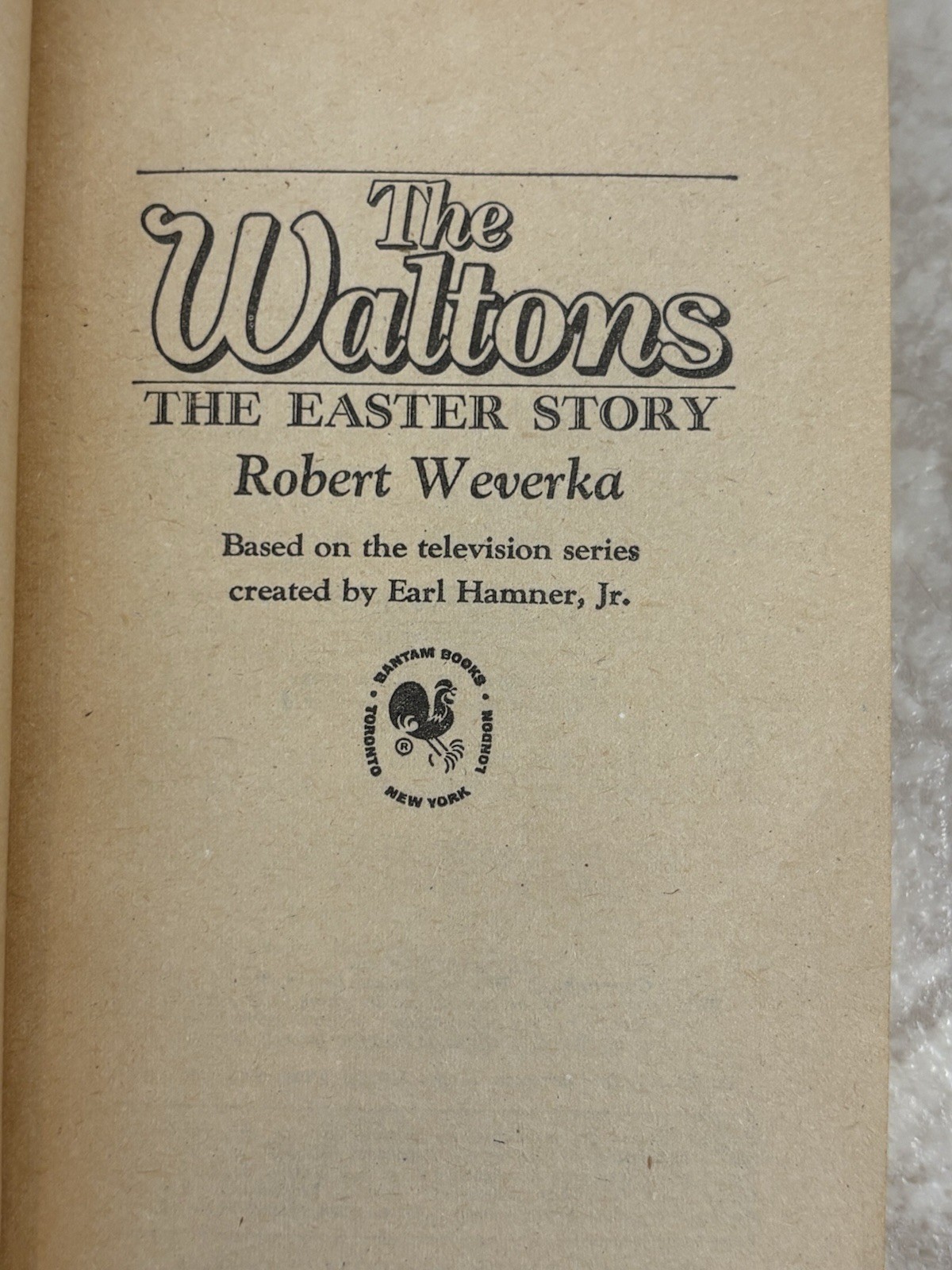 The Waltons, the Easter Story Paperback Robert Weverka 1976