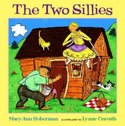 The Two Sillies by Mary Ann Hoberman