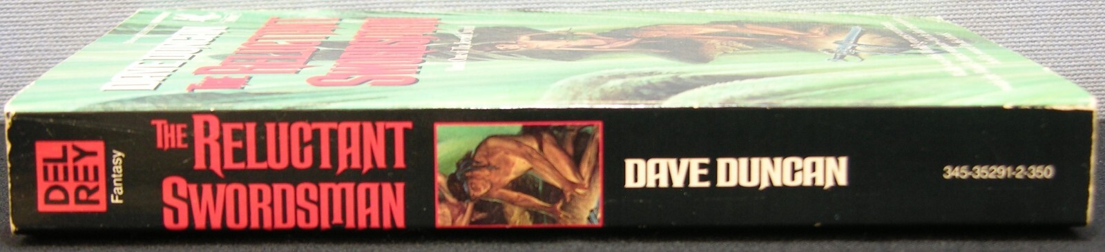 Duncan, Dave – The Reluctant Swordsman [Seventh Sword #1] PBO 1st Ed. 1990 NF