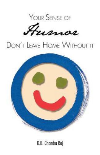 Your Sense of Humor: Don’t Leave Home Without It