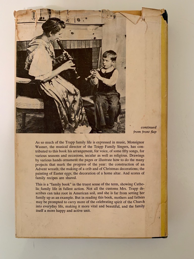 AROUND THE YEAR WITH THE TRAPP FAMILY MARIA VON TRAPP 1ST EDTION 1955 CHRISTIAN