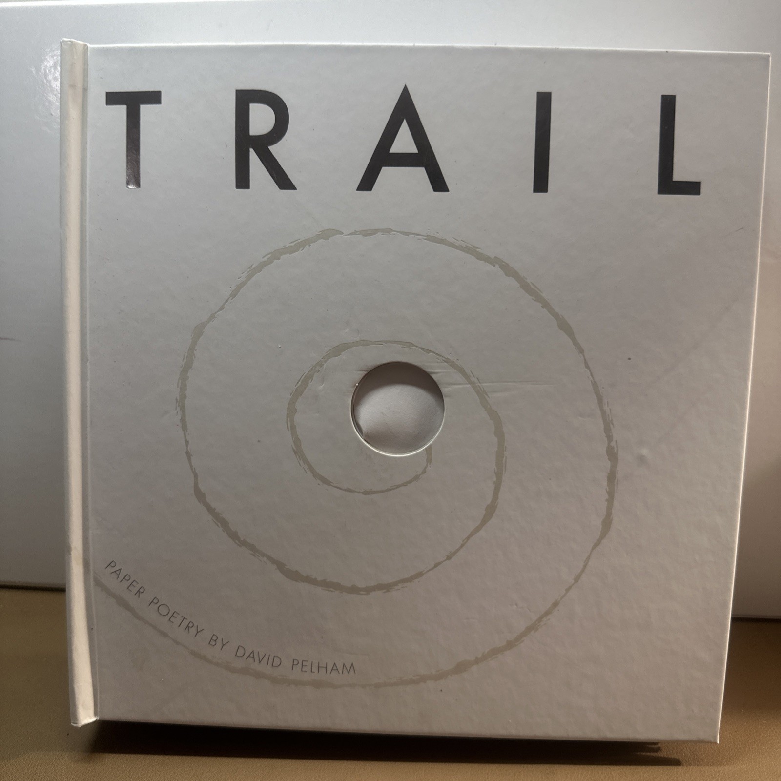 Trail : Paper Poetry by David Pelham (2007, Novelty Book)