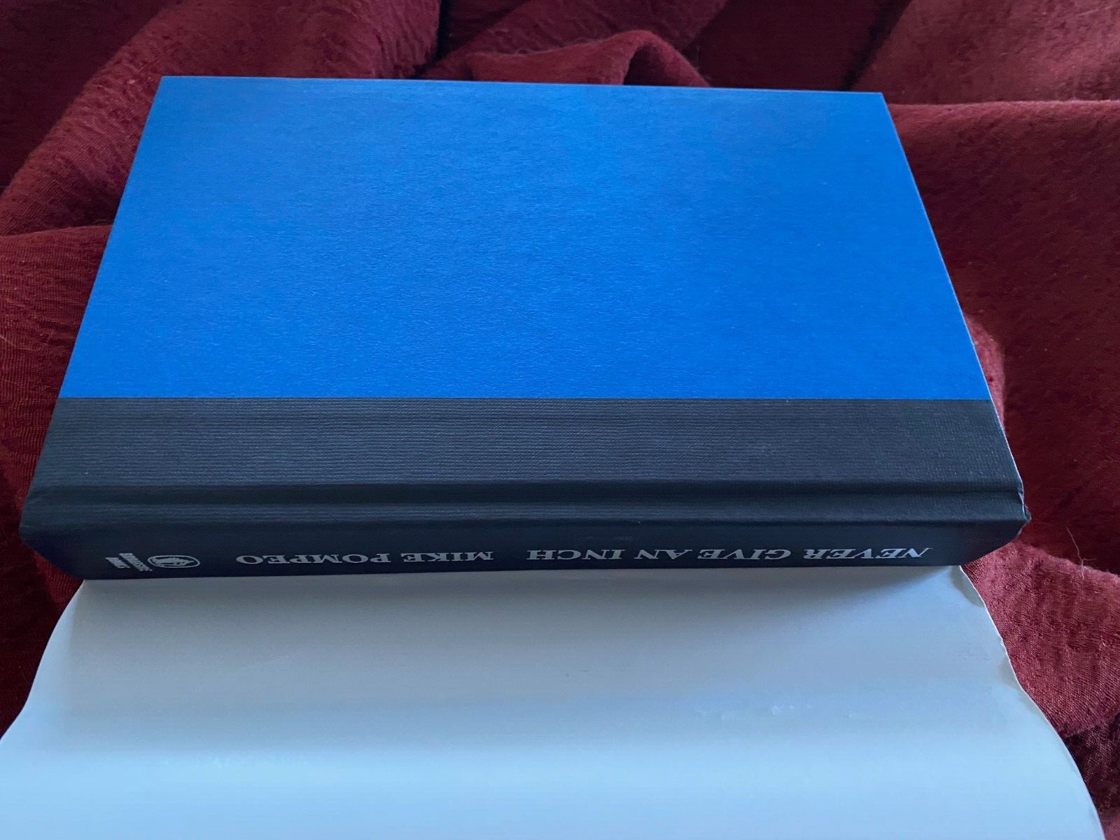 MIKE POMPEO — Never Give an Inch 1ED/1PRT HARDCOVER SIGNED