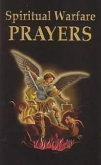 Spiritual Warfare Prayers by Valentine House